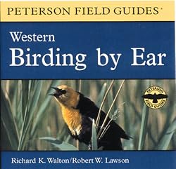 Birding by Ear: Western North America (Peterson Field Guide Audio Series)