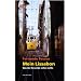 Mein Lissabon: Ein Lese- und Bilderbuch