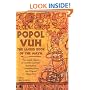 Popol Vuh: The Sacred Book of the Maya : The Great Classic of Central American Spirituality, Translated fromthe Original Maya Text