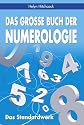 Das gro&szlig;e Buch der Numerologie. Das Standardwerk