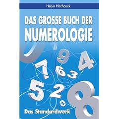 Das gro�e Buch der Numerologie. Das Standardwerk