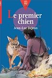 Le Premier Chien par Dejean J.-L. Le Premier Chien par J.-L.