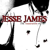 Jesse James - The Assasination of Jesse James