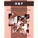 H & P: A Nonphysician's Guide to the Medical History and Physical Examination