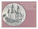 English merchant shipping and Anglo-Dutch rivalry in the seventeenth century