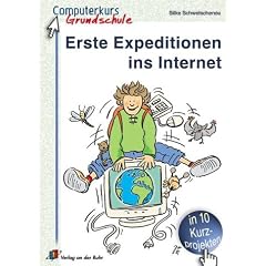Erste Expeditionen ins Internet