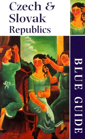 City Travel Guides Discounted  Books : Blue Guides Czech And Slovak Republics