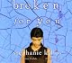 Broken for You