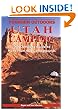 Utah Camping: The Complete Guide to more than 400 Campgrounds (Foghorn Outdoors)