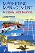 Marketing Management for Travel and Tourism
