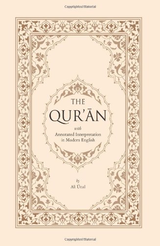 The Qur'an with Annotated Interpretation in Modern English
