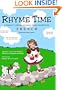 Rhyme Time: A Beginner's Collection of Nursery Rhymes Translated into French
