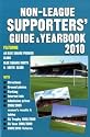 Non-League Supporters' Guide & Yearbook 2010