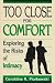 Too Close for Comfort: Exploring the Risks of Intimacy