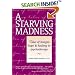 A Starving Madness: Tales of Hunger, Hope, and Healing in Psychotherapy