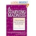 A Starving Madness: Tales of Hunger, Hope, and Healing in Psychotherapy