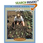 Click here to buy Soil (True Books: Natural Resources) by  Christin Ditchfield.