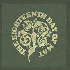 The Eighteenth Day of May