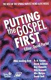 Putting the Gospel first : the best of the Spring Harvest World Alive Weeks
