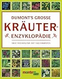 DuMonts Grosse Kr�uter- Enzyklop�die. �ber 1000 Kr�uter