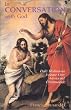 In Conversation with God: Meditations for Each Day of the Year, Vol. 1: Advent, Christmas, Epiphany