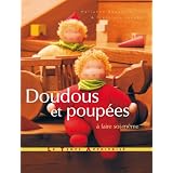Doudous et poup�es � faire soi-m�mepar Marianne Beauquin