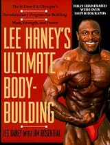 Lee Haney's Ultimate Bodybuilding Book
