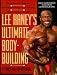 Search : Lee Haney's Ultimate Bodybuilding Book: The 8-time Mr. Olympia's Revolutionary Program for Building Mass, Strength and Power