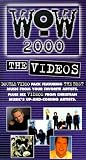 Wow 2000: The Year's 30 Top Christian Artists and Songs [VHS]