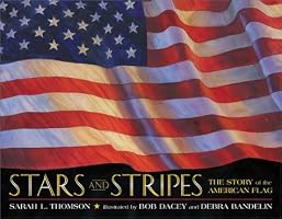Stars and Stripes: The Story of the American Flag