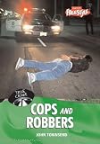 Cops And Robbers (True Crime)