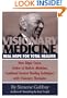 Visionary Medicine: Real Hope for Total Healing