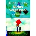 Nichts vergessen!: Kopftraining f�r ein Superged�chtnis