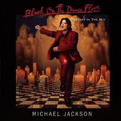 Blood On The Dance Floor - HIStory In The Mix