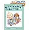 Bubba and Beau, Best Friends