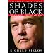 Shades of Black: Conrad Black - His Rise and Fall