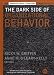 The Dark Side of Organizational Behavior (J-B SIOP Frontiers Series)