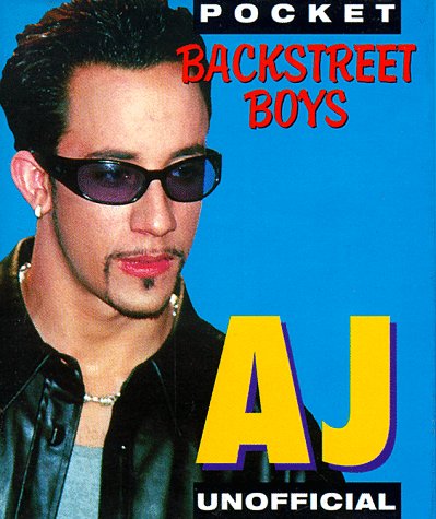 A.J (Pocket Romeo, Backstreet Boys)