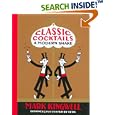 Classic Cocktails: A Modern Shake