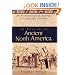 In Search of Ancient North America: An Archaeological Journey to Forgotten Cultures