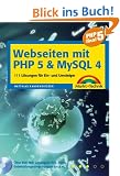 Webseiten mit PHP 5 und MySQL 4. 111 L�sungen f�r Ein- und Umsteiger