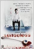 Senseless
