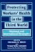 Protecting Workers' Health in the Third World: National and International Strategies