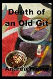 from Andrea Frazer Death of an Old Git (The Falconer Files - File 1)