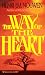 Way of the Heart (Mass Market Paperback)