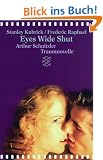 Traumnovelle / Eyes Wide Shut (Die Novelle/Das Drehbuch)