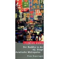 Der Buddha in der 42. Etage - Asiatische Metropolen