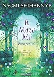 A Maze Me: Poems for Girls Paperback - August 26, 2014