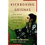 Kickboxing Geishas: How Modern Japanese Women Are Changing Their Nation