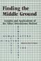 Finding the Middle Ground: Insights and Applications of the Value Orientations Method